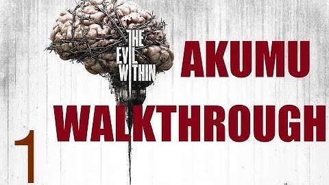 The Evil Within "Akumu" Part 1