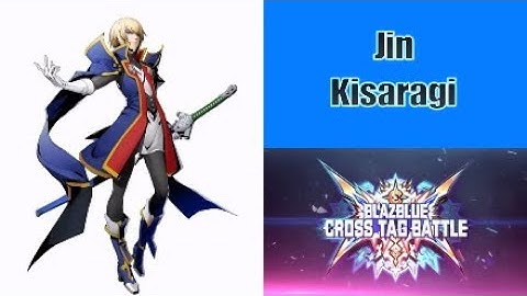 BlazBlue: Cross Tag Battle ⚔️ - Jin Kisaragi 🥶 [Combos] 如月仁 コンボ #ブレイブルークロスタッグバトル #ブレイブルー #BBTag