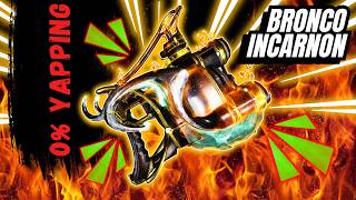 Bronco Prime Incarnon Build 2026: The Only Result You Need | 15s Guide