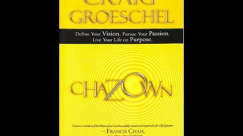 "Chazown" By Craig Groeschel