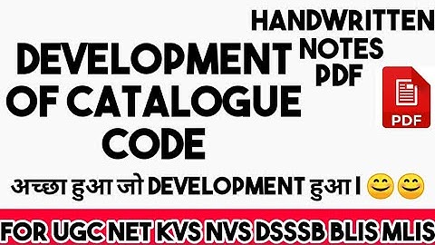 Development Of #Catalogue Code // Handwritten notes PDF // UGC NET JRF // VINAY ANAND
