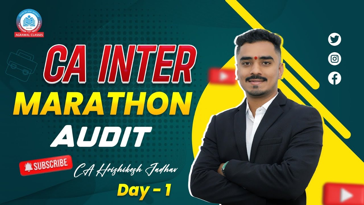 CA INTER | SEP 2025 | MARATHON | AUDIT - DAY 1 | BY CA HRISHIKESH ...