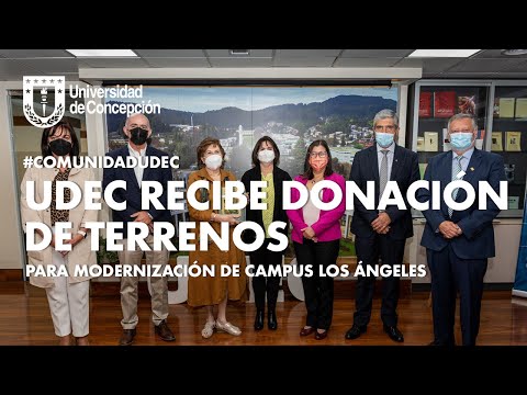 #ComunidadUdeC: UdeC recibe donación de terrenos para modernización de Campus Los Ángeles #ComunidadUdeC: UdeC recibe donación de terrenos para modernización de Campus Los Ángeles