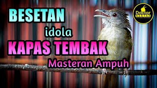 Download lagu MASTERAN IDOLA KAPAS TEMBAK GACOR BUKA PARUH BESET... mp3