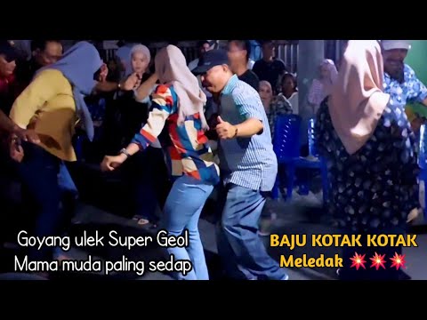 NgeRii!!! GOYANG ULEK SUPER GEOL ● MAMA MUDA BAJU KOTAK KOTAK TAK ADA DUANYA || MELEDAK 🤟❤️💥