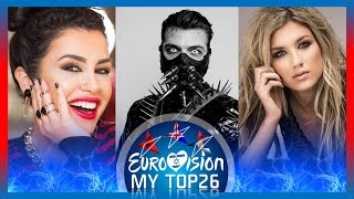 Eurovision 2019 - MY TOP26 w/ Serbia & Georgia