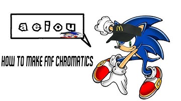 HOW TO MAKE FNF CHROMATICS OF ANY CHARACTER! - GUIDE/TUTORIAL