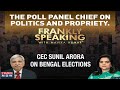 Cec sunil arora talks about the elections in bengal  frankly speaking