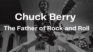 The groundbreaking story of Chuck Berry