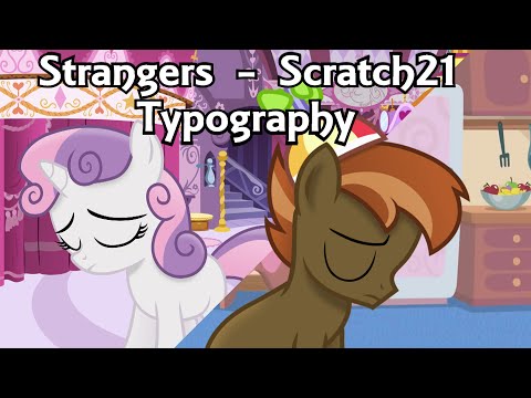 Scratch21 – Strangers Lyrics