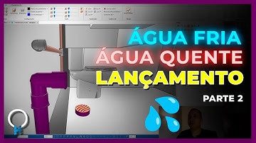 Aula 2 - Lançamento Água Fria e Água Quente | Projeto Hidrossanitário