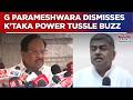 Karnataka Power Tussle: G Parameshwara Dismisses Buzz; ‘Hariprasad Met CM For...’ | Latest News