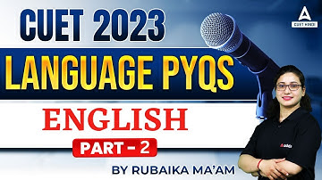 CUET 2023 Language PYQs | English Vocabs | Part 2 | By Rubaika Ma