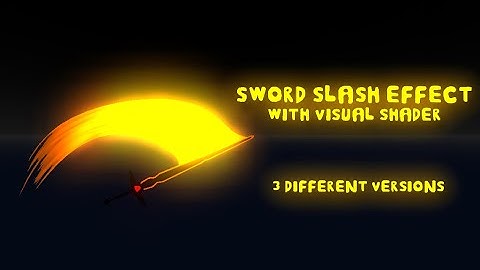 Godot Tutorial - How to make Sword Slash Effect using Visual Shader - 3 different versions