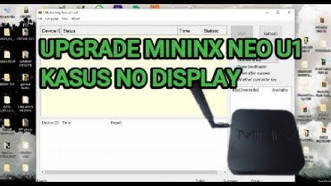 Flash Minix Neo U1 No Display