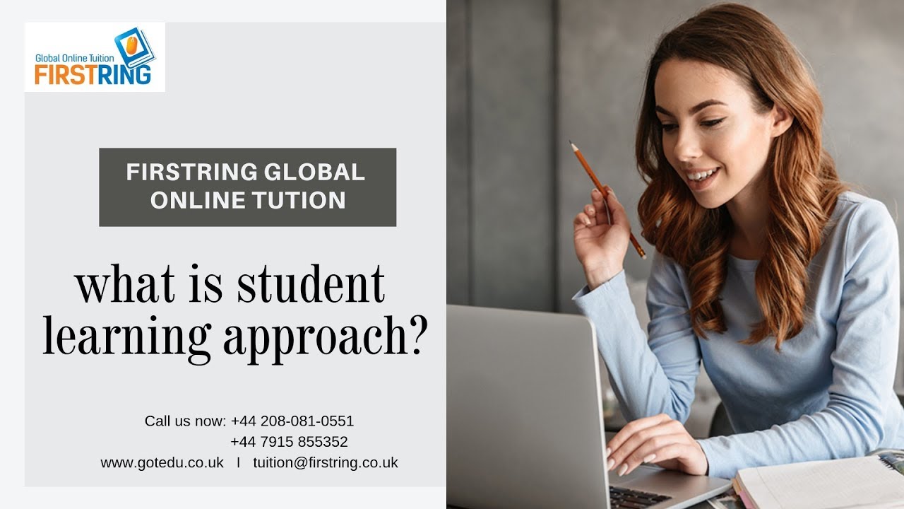 what-is-student-learning-approach-tutoring-firstring-global-online