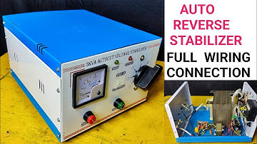 Auto Reverse Stabilizer Full Wiring and connection || Auto cut stabilizer connection and diagrams
