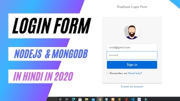 🔴 Signin Form || Login Form using HTML, CSS, Node JS, Express, & MongoDB in Hindi in 2020 #2
