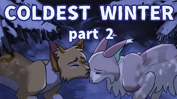 Coldest winter • Rootspring & Bristlefrost MAP part [2]