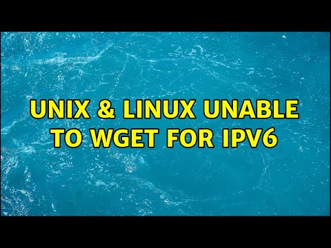 Unix & Linux: Unable to wget for ipv6