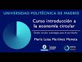 Curso introducción a la economía circular. Diseño circular: estrategias para el eco-diseño