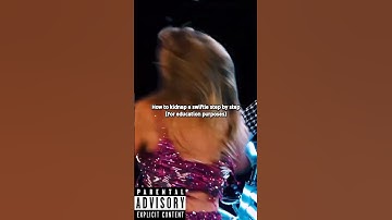 How to kidnap a swiftie | Taylor Effects | #taylorswift