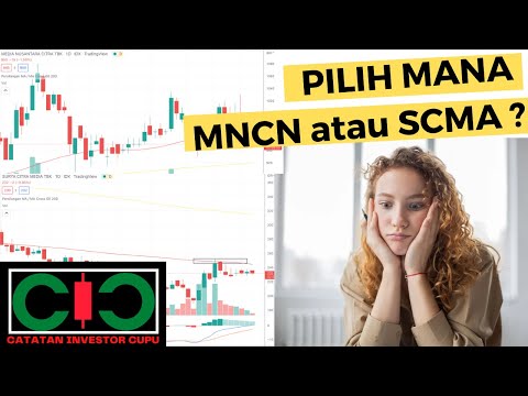 BATTLE SAHAM | PILIH SAHAM MNCN ATAU SAHAM SCMA?