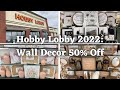 *New* 2022 Hobby Lobby Shop With Me