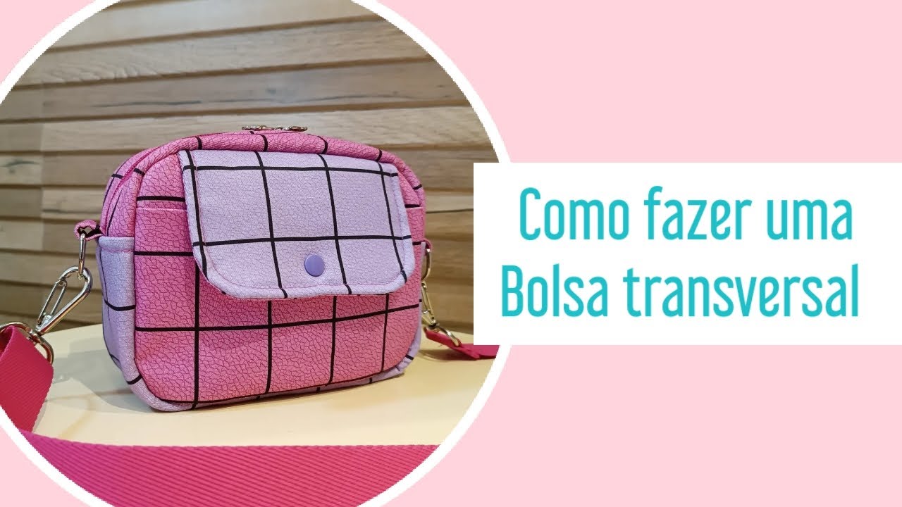 Como fazer uma bolsa transversal fácil  #passoapasso  #costuracriativa #atelietodamimosa