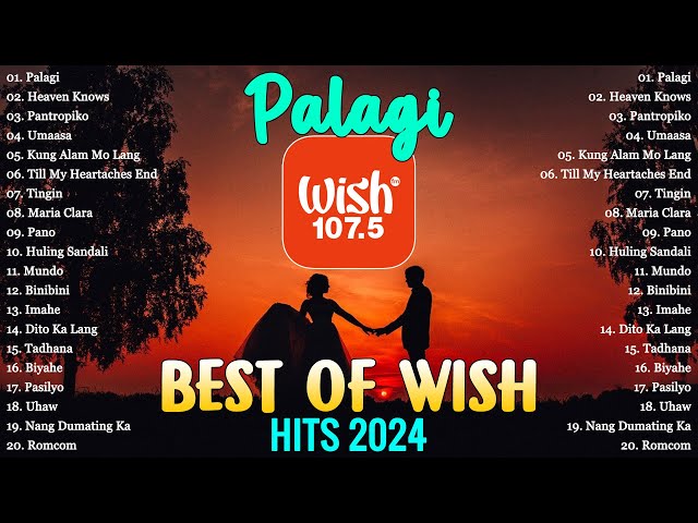 Palagi - TJ Monterde | BEST OF WISH 107.5 Top Songs 2024 - Best OPM New Songs Playlist 2024 #17 class=