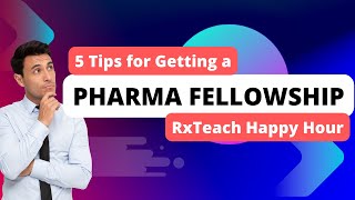 How to Stand Out for Pharma Industry Fellowships