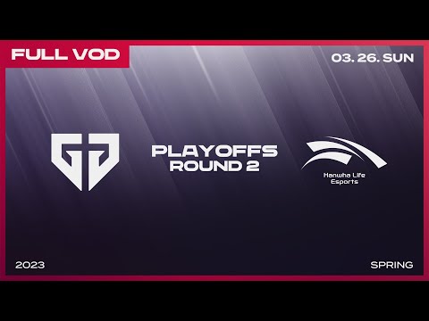 GEN vs HLE | 2023 LCK Spring Playoffs Round2 Match2