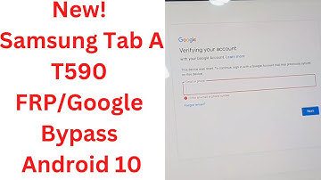 New! Samsung Tab A T590 FRP/Google Bypass Android 10 - samsung t590 frp bypass - sm-t590 frp bypass