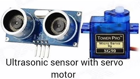 Complete unboxing of servo motor and ultrasonic sensor for making different projects