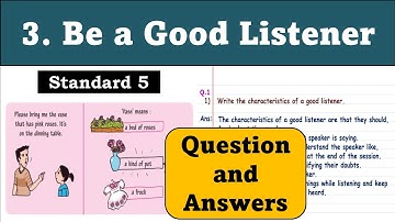 3. Be a Good Listener | Question Answers | English Balbharati | Standard 5 | Maharashtra State Board