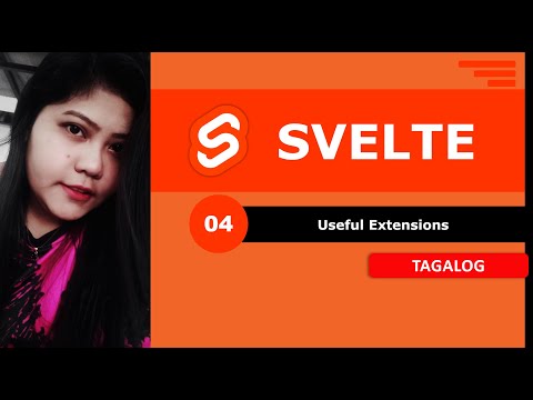 Svelte Tutorial | SvelteKit | VSCode Extensions | Tagalog | Framework | ep4