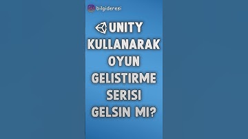 Unity ile Oyun Geliştirme Serisi