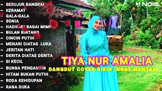 TIYA NURAMALIA FULL ALBUM || SEBUJUR BANGKAI,KERAMAT ,BULAN BINTANG 