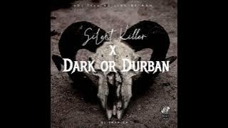 SILENT KILLER X DARK OR DURBAN (aTrap AS'JIAVISE MAN  mashup)