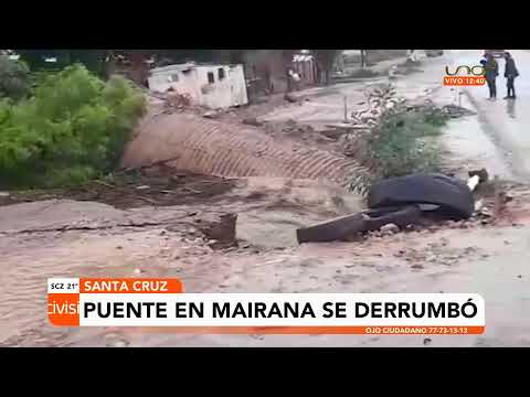 Intensa lluvia provoca deslizamiento de tierras y rutas intransitables en los valles cruceños