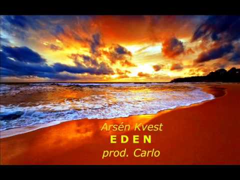 rap song 2019 Arzen Kvest - EDEN ( prod. Carlo )