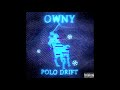 Capture de la vidéo Owny-Polo Drift (Prod.bisc1)