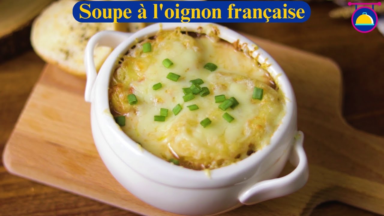 Recette de soupe à l'oignon française | Comment préparer une délicieuse