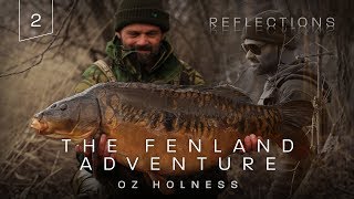 Chapter Two | The Fenland Adventure | Reflections | Volume Two