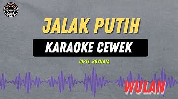 JALAK PUTIH - ( KARAOKE RAMPAK CEWEK ) WULAN Tarling Lawas