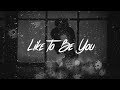 Shawn Mendes - Like To Be You (Lyrics) ft. Julia Michaels