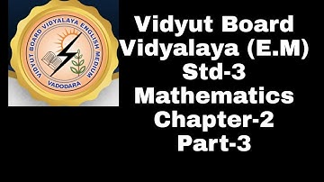423.Std-3, Mathematics ,chapter-2, part-3 | Vidyut Board Vidyalaya | BHAGYESH THAKKAR