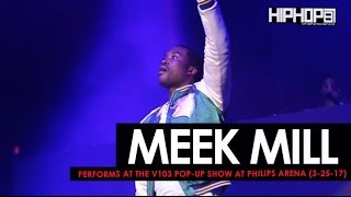 Meek Mill Performs at the V103 Pop-Up Show at Philips Arena (3-25-17) (Video)