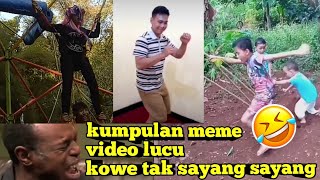 meme lucu keluarga || video lucu kowe tak sayang sayang || warga  62