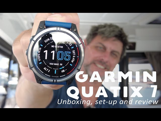 The ultimate marine smart watch? The GARMIN QUATIX 7: unboxing, set-up and review